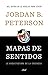 Mapas de sentidos: La arquitectura de la creencia (Ariel) (Spanish Edition)