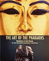 The Art of the Pharaohs The Art of the Pharaohs