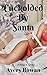 Cuckolded by Santa: A Cuckold's Story