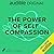 The Power of Self-Compassion