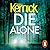 Die Alone (The Bone Field #3; DI Ray Mason #4)