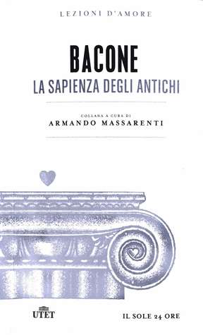 La sapienza degli antichi