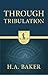 Through Tribulation (Iris Global Legacy Series)