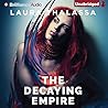 The Decaying Empire by Laura Thalassa