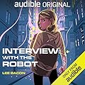 Interview with the Robot 