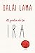El poder de la ira (Spanish Edition)