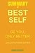 Summary of Best Self by Mike Bayer: Be You, Only Better