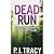 Dead Run by P.J. Tracy Dead Run by P.J. Tracy