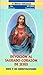 Devocion al Sagrado Corazon de Jesus. Mes y 30 meditaciones