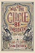 Will the Circle Be Unbroken?: A Memoir of Learning to Believe You’re Gonna Be Okay