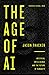 The Age of AI: Artificial I...
