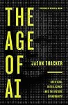 The Age of AI: Ar...