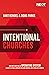 Intentional Churches by Doug Parks