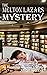 The Melton Lazars Mystery