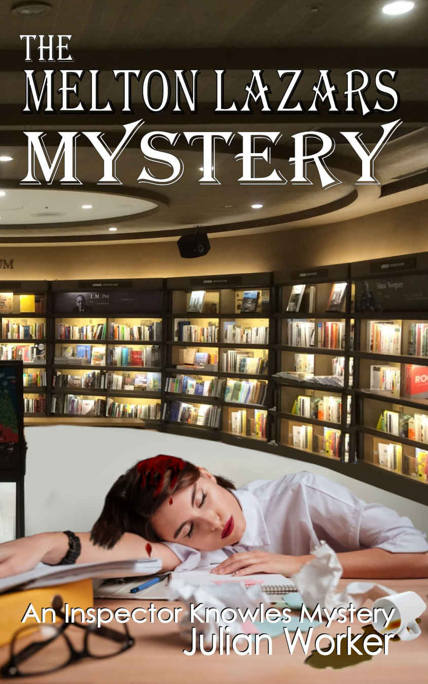 The Melton Lazars Mystery (Inspector Knowles Mystery #5)