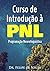 Curso de Introdução à PNL -...