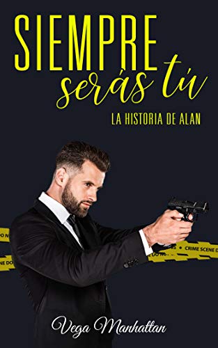 Siempre serás tú (FBI nº 3) (Spanish Edition)