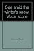 See amid the winter's snow