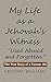 My Life as a Jehovah’s Witness by Gregory Williams