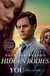 Hidden Bodies (You, #2)