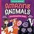 Amazing Animals Who Changed the World by Heidi Poelman