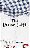 The Dream Shift
