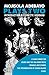 Mojisola Adebayo: Plays Two: I Stand Corrected; Asara and the Sea-Monstress; Oranges and Stones; The Interrogation of Sandra Bland; STARS (Oberon Modern Playwrights)