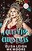 A Queen For Christmas (A Forever Safe Christmas #25)
