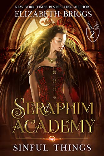Sinful Things (Seraphim Academy, #2)