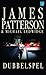 Dubbelspel by James  Patterson