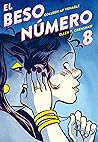 El beso número 8 by Colleen A.F. Venable