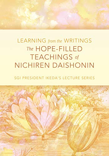 The Hope-Filled Teachings of Nichiren Daishonin (Kindle Edition)
