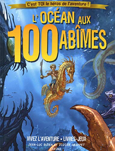 L'océan aux 100 abîmes - NE (Paperback)