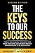 The Keys to Our Success - 2...