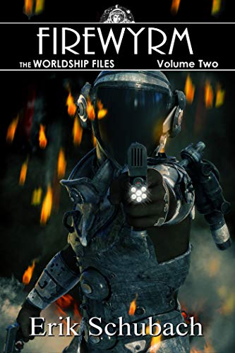 Firewyrm (Worldship Files #2)