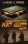 Peace Keeper: Par...