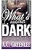 What's Done in the Dark: An Erotic Paranormal Anthology