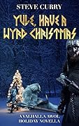 Yule, Have a Wyrd Christmas