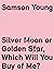 Samson Young: Silver Moon or Golden Star, Which Will You Buy Of Me?
