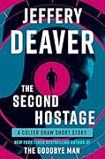 The Second Hostage (Colter Shaw, #1.5)