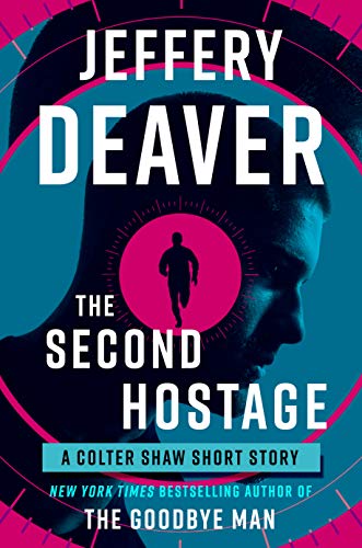 The Second Hostage (Colter Shaw, #1.5)