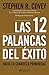 Las 12 palancas del éxito (Spanish Edition)