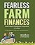 Fearless Farm Finances: Far...