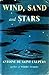 Wind, Sand and Stars by Antoine de Saint-Exupéry