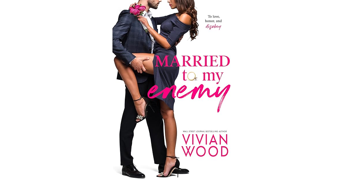 Married To My Enemy (Sinfully Rich, 2) by Vivian Wood