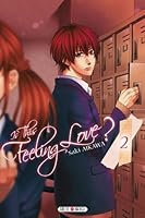 Is This Feeling Love T02 By Saki Aikawa