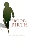 Proof of Birth by Melissa Castan
