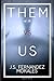 Them Vs Us: Short Story Collection