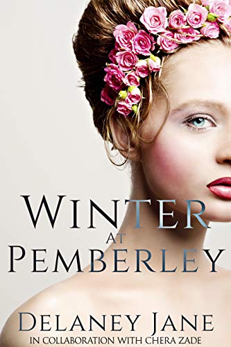 Winter at Pemberley: An Erotic BDSM Pride and Prejudice Retelling (Kindle Edition)