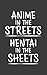 Anime In The Streets: Anime In The Streets Hentai In the Sheets Notebook - Super Funny Otaku Doodle Diary Book As Gift For Manga Comic Books And Movies Fans And Japanese Animation Culture Lover Who Love Sempai, Kohai, Catgirls And Tentacles!